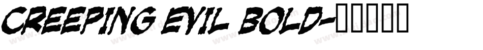 Creeping Evil Bold字体转换
